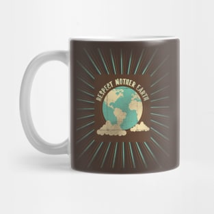 Respect Mother Earth Mug